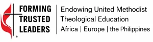 Forming Trusted Leaders: Endowing United Methodist theological education